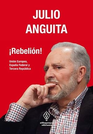 REBELIÓN! | 9788493885854 | JULIO ANGUITA | Llibres Parcir | Llibreria Parcir | Llibreria online de Manresa | Comprar llibres en català i castellà online