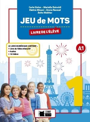 JEU DE MOTS 1 LIVRE DE L'ELEVE | 9788468223551 | DE AGOSTINI SCUOLA SPA | Llibres Parcir | Librería Parcir | Librería online de Manresa | Comprar libros en catalán y castellano online