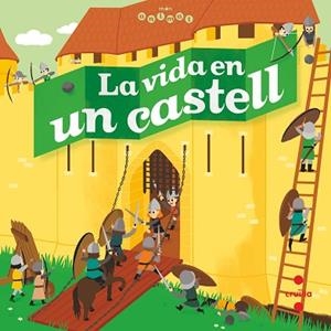 LA VIDA EN UN CASTELL | 9788466146708 | COPPIN, BRIGITTE | Llibres Parcir | Librería Parcir | Librería online de Manresa | Comprar libros en catalán y castellano online