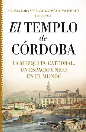 TEMPLO DE CÓRDOBA, EL | 9788417954581 | AA.VV. | Llibres Parcir | Llibreria Parcir | Llibreria online de Manresa | Comprar llibres en català i castellà online