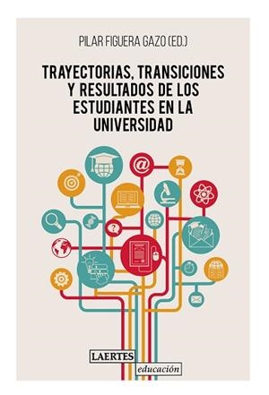 TRAYECTORIAS, TRANSICIONES Y RESULTADOS DE LOS ESTUDIANTES EN LA UNIVERSIDAD | 9788416783878 | VARIOS AUTORES | Llibres Parcir | Llibreria Parcir | Llibreria online de Manresa | Comprar llibres en català i castellà online