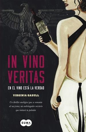 IN VINO VERITAS | 9788483657232 | GASULL, VIRGINIA | Llibres Parcir | Llibreria Parcir | Llibreria online de Manresa | Comprar llibres en català i castellà online
