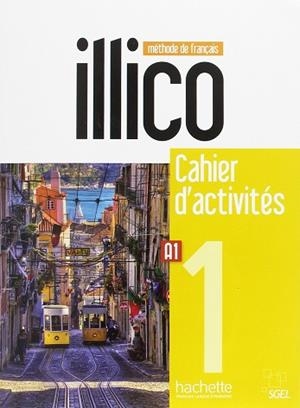 ILLICO A1 CAHIER D'ACTIVITÉS + CD AUDIO | 9782015135403 | VV. AA. | Llibres Parcir | Librería Parcir | Librería online de Manresa | Comprar libros en catalán y castellano online