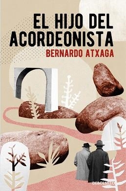 EL HIJO DEL ACORDEONISTA | 9788466332378 | ATXAGA, BERNARDO | Llibres Parcir | Librería Parcir | Librería online de Manresa | Comprar libros en catalán y castellano online