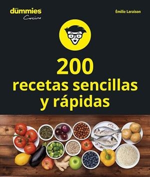200 RECETAS SENCILLAS Y RÁPIDAS | 9788432905612 | LARAISON, EMILIE | Llibres Parcir | Llibreria Parcir | Llibreria online de Manresa | Comprar llibres en català i castellà online