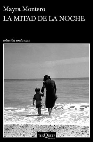 LA MITAD DE LA NOCHE | 9788490667439 | MONTERO, MAYRA | Llibres Parcir | Llibreria Parcir | Llibreria online de Manresa | Comprar llibres en català i castellà online