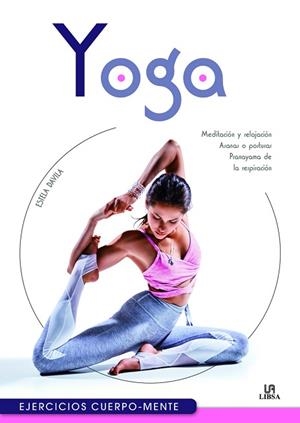 YOGA | 9788466237956 | FERNÁNDEZ-DAVILA VEGA, ESTELA | Llibres Parcir | Librería Parcir | Librería online de Manresa | Comprar libros en catalán y castellano online