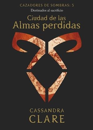 CIUDAD DE LAS ALMAS PERDIDAS     (NUEVA PRESENTACIÓN) | 9788408215516 | CLARE, CASSANDRA | Llibres Parcir | Llibreria Parcir | Llibreria online de Manresa | Comprar llibres en català i castellà online