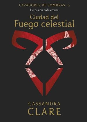 CIUDAD DEL FUEGO CELESTIAL     (NUEVA PRESENTACIÓN) | 9788408215523 | CLARE, CASSANDRA | Llibres Parcir | Llibreria Parcir | Llibreria online de Manresa | Comprar llibres en català i castellà online