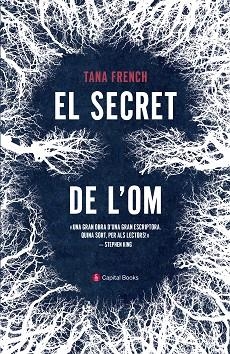 EL SECRET DE L'OM | 9788494853234 | FRENCH, TANA | Llibres Parcir | Llibreria Parcir | Llibreria online de Manresa | Comprar llibres en català i castellà online