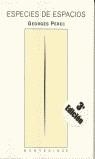 ESPECIES DE ESPACIOS | 9788495776723 | PEREC, GEORGES | Llibres Parcir | Llibreria Parcir | Llibreria online de Manresa | Comprar llibres en català i castellà online