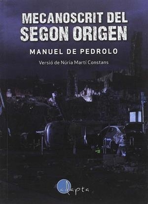 MECANOSCRIT DEL SEGON ORIGEN | 9788494402029 | MARTÍ CONSTANS, NÚRIA | Llibres Parcir | Llibreria Parcir | Llibreria online de Manresa | Comprar llibres en català i castellà online
