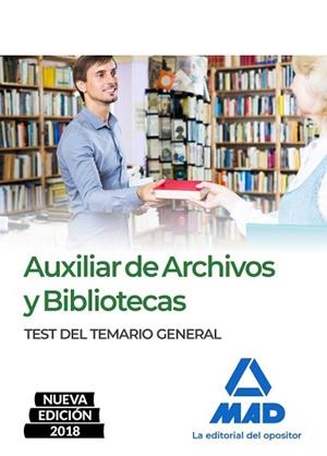 AUXILIAR DE ARCHIVOS Y BIBLIOTECAS. TEST DEL TEMARIO GENERAL | 9788414215982 | MILLÁN MONTES, Mª DOLORES / GARCÍA SERRANO, Mª BEGOÑA / MUÑOZ MARTÍNEZ, INMACULADA / BARRERA GÓMEZ,  | Llibres Parcir | Llibreria Parcir | Llibreria online de Manresa | Comprar llibres en català i castellà online