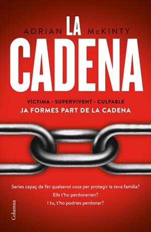 LA CADENA | 9788466425520 | MCKINTY, ADRIAN | Llibres Parcir | Llibreria Parcir | Llibreria online de Manresa | Comprar llibres en català i castellà online