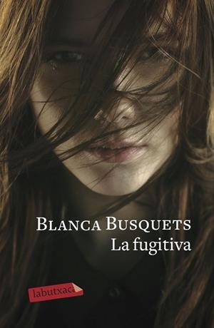 LA FUGITIVA | 9788417420963 | BUSQUETS OLIU, BLANCA | Llibres Parcir | Llibreria Parcir | Llibreria online de Manresa | Comprar llibres en català i castellà online
