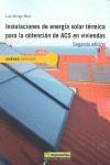 INSTALACIONES DE ENERGÍA SOLAR TÉRMICA PARA LA OBTENCIÓN DE ACS EN VIVIENDAS Y E | 9788426719638 | MONGE MALO, LUIS | Llibres Parcir | Llibreria Parcir | Llibreria online de Manresa | Comprar llibres en català i castellà online