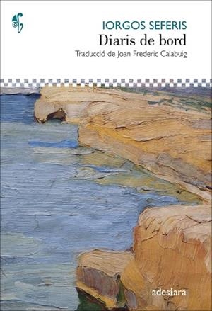 DIARIS DE BORD | 9788416948369 | SEFERIS, IORGOS | Llibres Parcir | Llibreria Parcir | Llibreria online de Manresa | Comprar llibres en català i castellà online