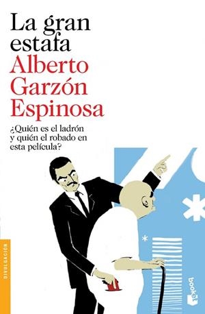 LA GRAN ESTAFA | 9788423348077 | GARZÓN, ALBERTO | Llibres Parcir | Llibreria Parcir | Llibreria online de Manresa | Comprar llibres en català i castellà online