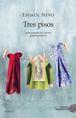 TRES PISOS | 9788417761011 | NEVO, ESHKOL | Llibres Parcir | Librería Parcir | Librería online de Manresa | Comprar libros en catalán y castellano online