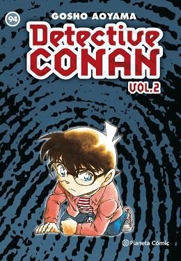 DETECTIVE CONAN II Nº 94 | 9788491531968 | AOYAMA, GOSHO | Llibres Parcir | Llibreria Parcir | Llibreria online de Manresa | Comprar llibres en català i castellà online