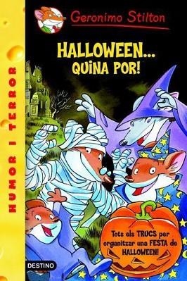 HALLOWEEN QUINA POR ! GERONIMO STILTON 25 + TRUCS PER FESTA | 9788492790104 | STILTON, GERONIMO | Llibres Parcir | Librería Parcir | Librería online de Manresa | Comprar libros en catalán y castellano online