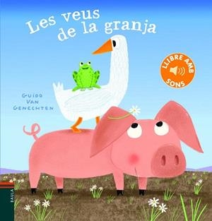 LES VEUS DE LA GRANJA | 9788447939657 | VAN GENECHTEN, GUIDO | Llibres Parcir | Llibreria Parcir | Llibreria online de Manresa | Comprar llibres en català i castellà online