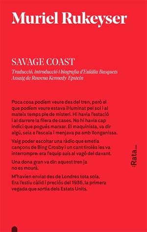 SAVAGE COAST | 9788416738106 | MURIEL RUKEYSER | Llibres Parcir | Librería Parcir | Librería online de Manresa | Comprar libros en catalán y castellano online