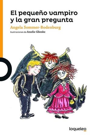 EL PEQUEÑO VAMPIRO Y LA GRAN PREGUNTA | 9788491221791 | SOMMER-BODENBURG, ANGELA | Llibres Parcir | Llibreria Parcir | Llibreria online de Manresa | Comprar llibres en català i castellà online