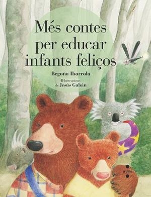 C-MES CONTES PER EDUCAR INFANTS FELICOS | 9788466146760 | IBARROLA, BEGOÑA | Llibres Parcir | Librería Parcir | Librería online de Manresa | Comprar libros en catalán y castellano online