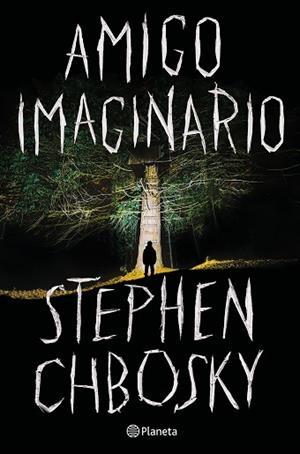 AMIGO IMAGINARIO | 9788408215134 | CHBOSKY, STEPHEN | Llibres Parcir | Librería Parcir | Librería online de Manresa | Comprar libros en catalán y castellano online