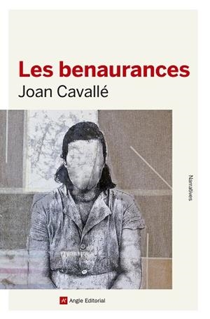 LES BENAURANCES | 9788417214883 | CAVALLÉ BUSQUETS, JOAN | Llibres Parcir | Llibreria Parcir | Llibreria online de Manresa | Comprar llibres en català i castellà online