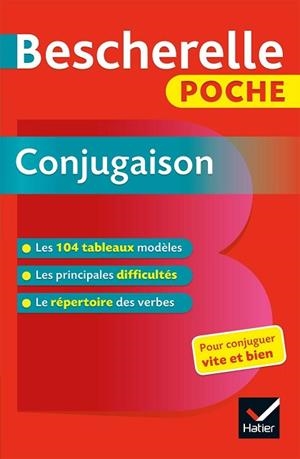 BESCHERELLE POCHE CONJUGAISON - L'ESSENTIEL DE LA CONJUGAISON FRANÇAISE | 9782401044616 | HATIER | Llibres Parcir | Llibreria Parcir | Llibreria online de Manresa | Comprar llibres en català i castellà online