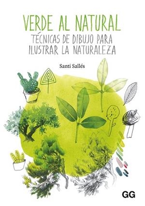 VERDE AL NATURAL | 9788425231612 | SALLÉS, SANTI | Llibres Parcir | Llibreria Parcir | Llibreria online de Manresa | Comprar llibres en català i castellà online