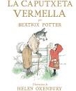 LA CAPUTXETA VERMELLA | 9788426146052 | POTTER, BEATRIX | Llibres Parcir | Llibreria Parcir | Llibreria online de Manresa | Comprar llibres en català i castellà online