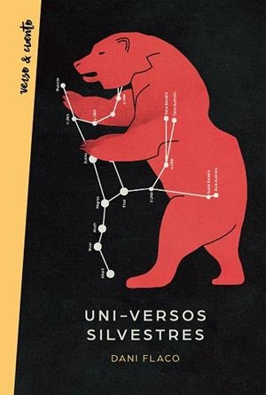 UNI-VERSOS SILVESTRES | 9788403521230 | FLACO, DANI | Llibres Parcir | Librería Parcir | Librería online de Manresa | Comprar libros en catalán y castellano online