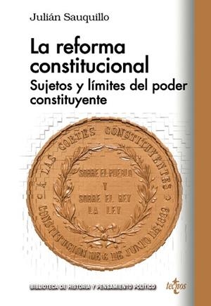 LA REFORMA CONSTITUCIONAL | 9788430973989 | SAUQUILLO GONZÁLEZ, JULIÁN | Llibres Parcir | Llibreria Parcir | Llibreria online de Manresa | Comprar llibres en català i castellà online