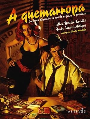 A QUEMARROPA | 9788417847067 | MARTÍN ESCRIBÀ, ÀLEX/CANAL I ARTIGAS, JORDI | Llibres Parcir | Llibreria Parcir | Llibreria online de Manresa | Comprar llibres en català i castellà online