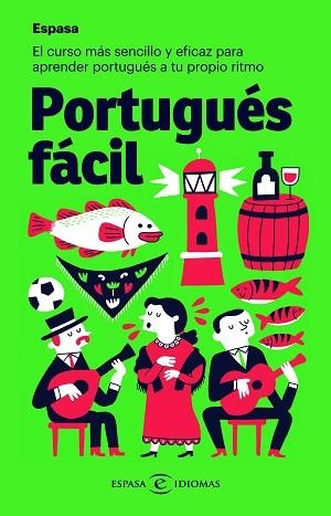 PORTUGUÉS FÁCIL | 9788467054446 | ESPASA CALPE | Llibres Parcir | Librería Parcir | Librería online de Manresa | Comprar libros en catalán y castellano online