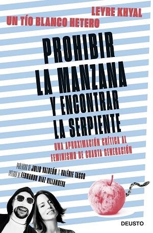 PROHIBIR LA MANZANA Y ENCONTRAR LA SERPIENTE | 9788423430505 | UN TIO BLANCO HETERO/KHYAL, LEYRE | Llibres Parcir | Llibreria Parcir | Llibreria online de Manresa | Comprar llibres en català i castellà online