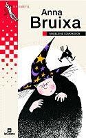ANNA BRUIXA | 9788424681098 | Llibres Parcir | Librería Parcir | Librería online de Manresa | Comprar libros en catalán y castellano online