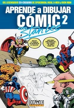 APRENDE A DIBUJAR CÓMIC CON STAN LEE 2 | 9788415932338 | LEE, STAN | Llibres Parcir | Librería Parcir | Librería online de Manresa | Comprar libros en catalán y castellano online
