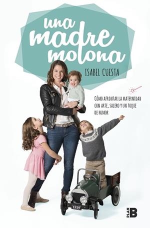 UNA MADRE MOLONA | 9788417001827 | CUESTA, ISABEL | Llibres Parcir | Librería Parcir | Librería online de Manresa | Comprar libros en catalán y castellano online
