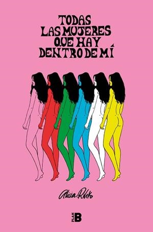 TODAS LAS MUJERES QUE HAY DENTRO DE MÍ | 9788417001643 | RIHKO, ALICIA | Llibres Parcir | Librería Parcir | Librería online de Manresa | Comprar libros en catalán y castellano online