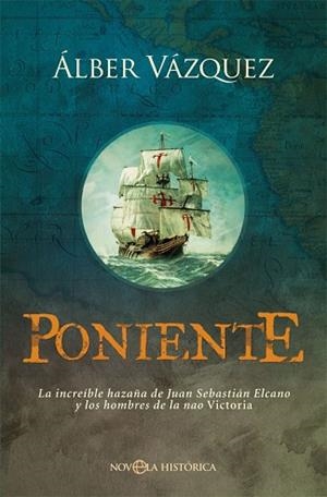 PONIENTE | 9788491646570 | VÁZQUEZ PÉREZ, ÁLBER | Llibres Parcir | Llibreria Parcir | Llibreria online de Manresa | Comprar llibres en català i castellà online
