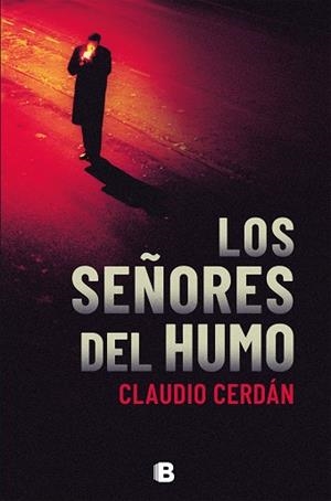 LOS SEÑORES DEL HUMO | 9788466665872 | CERDÁN, CLAUDIO | Llibres Parcir | Llibreria Parcir | Llibreria online de Manresa | Comprar llibres en català i castellà online