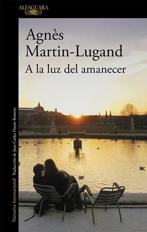 A LA LUZ DEL AMANECER | 9788420437996 | MARTIN-LUGAND, AGNÈS | Llibres Parcir | Llibreria Parcir | Llibreria online de Manresa | Comprar llibres en català i castellà online