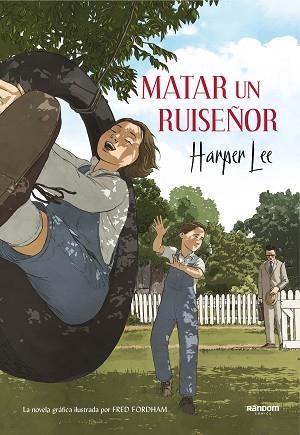 MATAR UN RUISEÑOR (LA NOVELA GRÁFICA) | 9788417247201 | LEE, HARPER | Llibres Parcir | Llibreria Parcir | Llibreria online de Manresa | Comprar llibres en català i castellà online