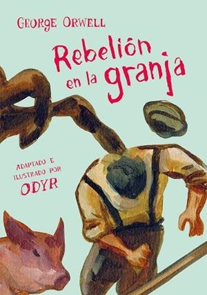 REBELIÓN EN LA GRANJA (LA NOVELA GRÁFICA) | 9788466346351 | ORWELL, GEORGE/ODYR, BERNARDI | Llibres Parcir | Llibreria Parcir | Llibreria online de Manresa | Comprar llibres en català i castellà online