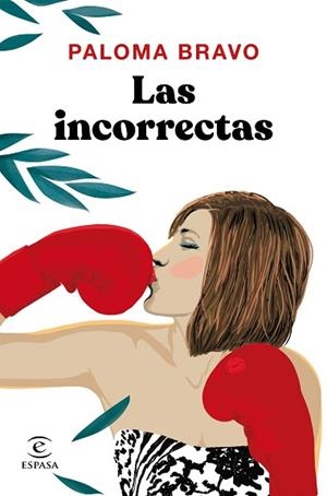 LAS INCORRECTAS | 9788467055979 | BRAVO, PALOMA | Llibres Parcir | Llibreria Parcir | Llibreria online de Manresa | Comprar llibres en català i castellà online
