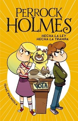 HECHA LA LEY, HECHA LA TRAMPA (SERIE PERROCK HOLMES 10) | 9788417460723 | PALMIOLA, ISAAC | Llibres Parcir | Llibreria Parcir | Llibreria online de Manresa | Comprar llibres en català i castellà online